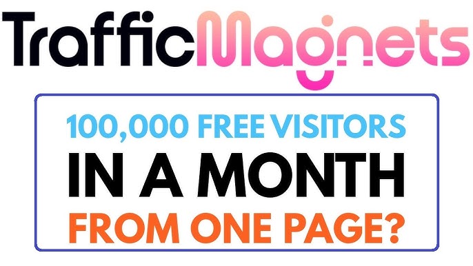 Traffic Magnets